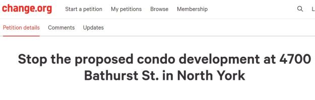 petition Stop the proposed condo development at 4700 bathurst